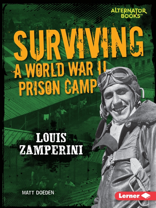 Title details for Surviving a World War II Prison Camp by Matt Doeden - Available